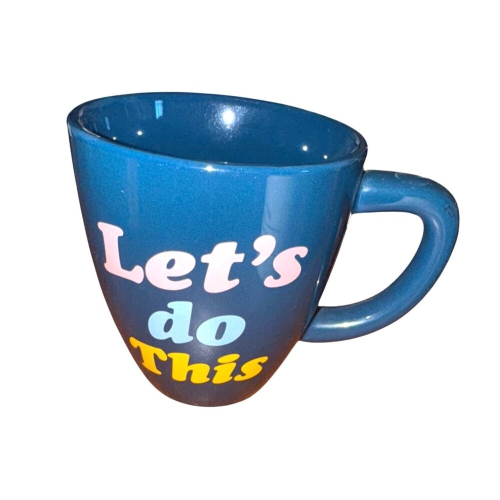 Lets Do This Blue Ceramic Coffee Mug By Room Essentials 12 Oz Dishwasher & Micro